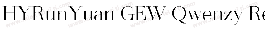 HYRunYuan GEW Qwenzy Regular字体转换